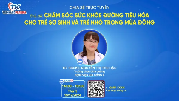 Chăm sóc sức khỏe đường tiêu hóa cho trẻ sơ sinh và trẻ nhỏ trong mùa đông